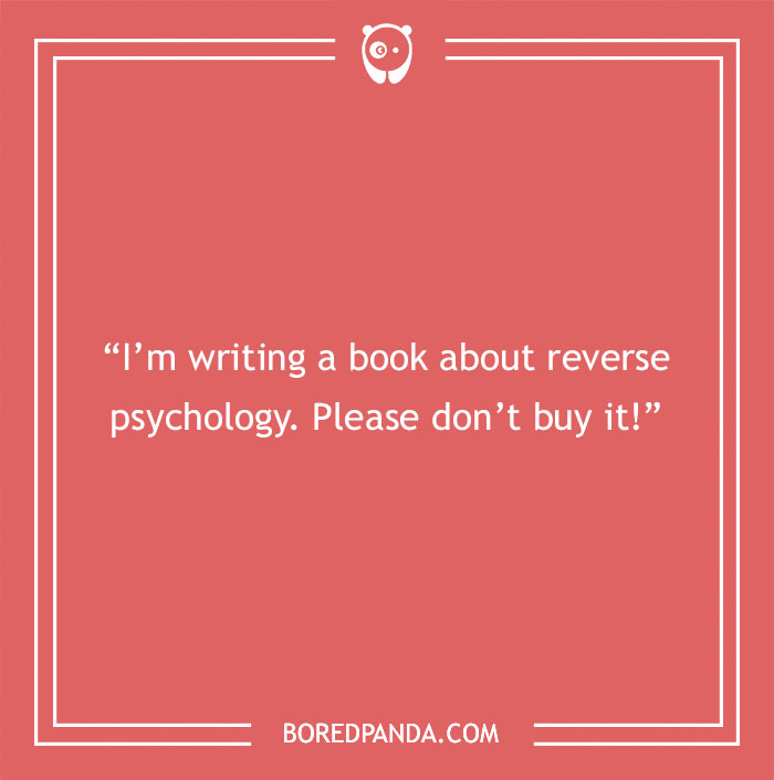 Joke on reverse psychology