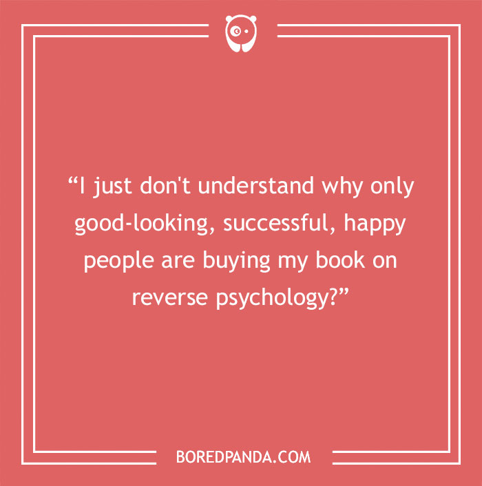 Joke on reverse psychology
