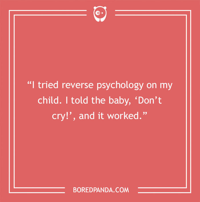 Joke on reverse psychology