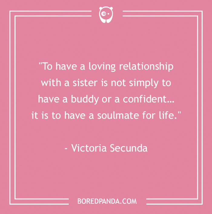 157 Sibling Quotes That Are A Real Celebration Of Brothers & Sisters