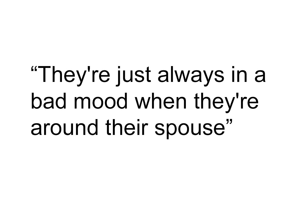 46 Things That Show People Have A Bad Marriage Bored Panda