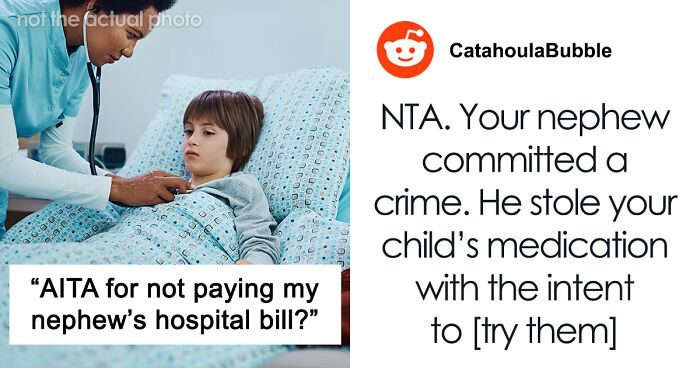 Kid Steals Cousin’s Meds And Ends Up In Hospital, Now His Mom Wants Sister To Cover The Bill