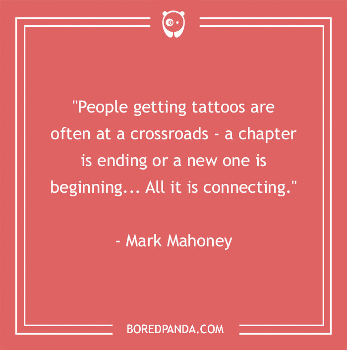 135 Tattoo Quotes That Might Give You A New Perspective On Body Art
