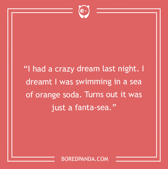 Pun about swimming in the sea