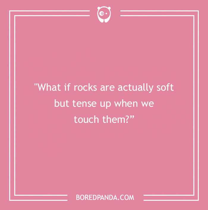 181 Mind-Boggling Weird Realizations That Actually Make Sense