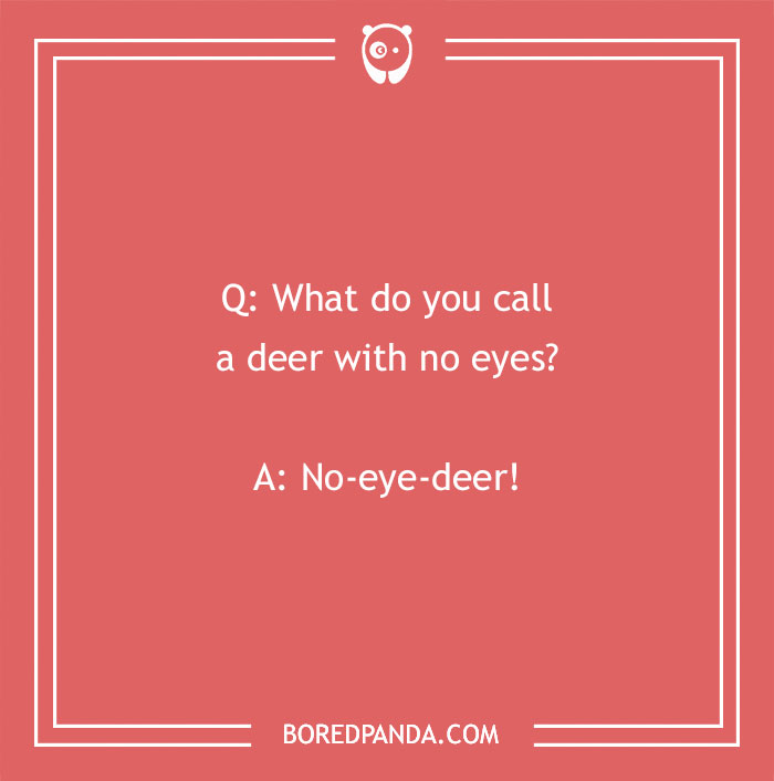 "What do you call a deer with no eyes joke on red background, funny joke image."