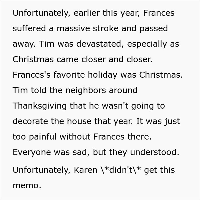 Karen Demands Grieving Neighbor Put Up Christmas Decor For Her Kids, He Maliciously Complies