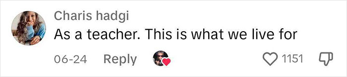 "Comment from a teacher expressing joy about students tattooing meaningful handwritten notes with 1151 likes. "Comment from a teacher expressing joy about students tattooing meaningful handwritten notes with 1151 likes.