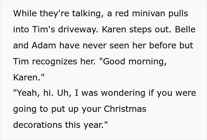 Karen Demands Grieving Neighbor Put Up Christmas Decor For Her Kids, He Maliciously Complies