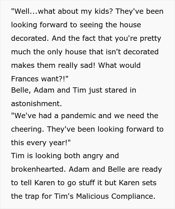 Karen Demands Grieving Neighbor Put Up Christmas Decor For Her Kids, He Maliciously Complies