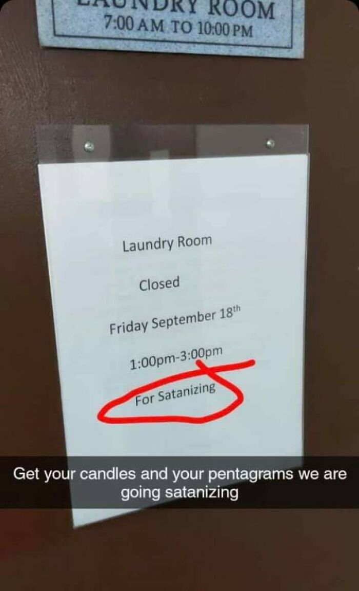 Put Up Signs About Satanizing The Laundry Room