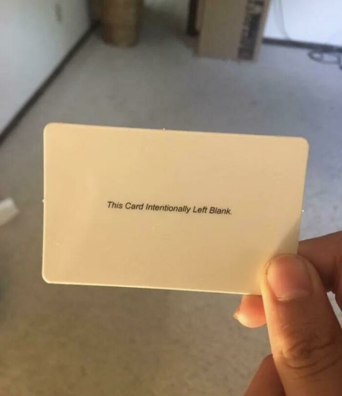 Told Them The Card Was Supposed To Be Blank Boss