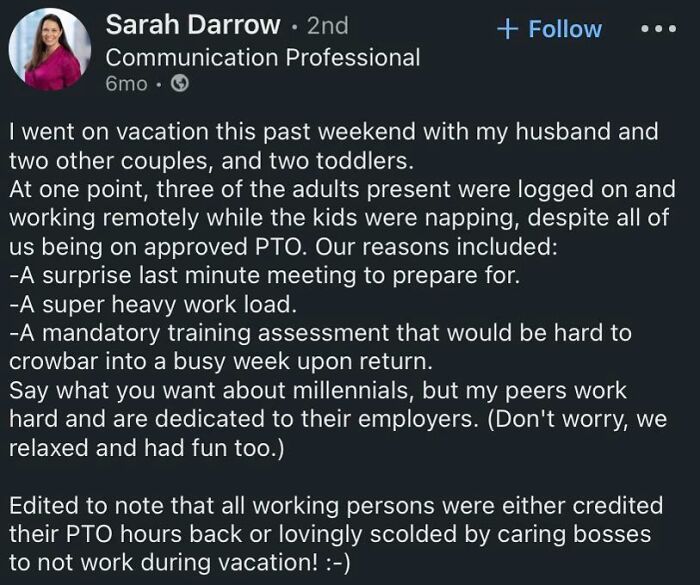 "Say What You Will But I Worked During Vacation And Then Had To Post It On LinkedIn Because I’m So Productive And So Busy And Grind Hard To Show Everyone"
