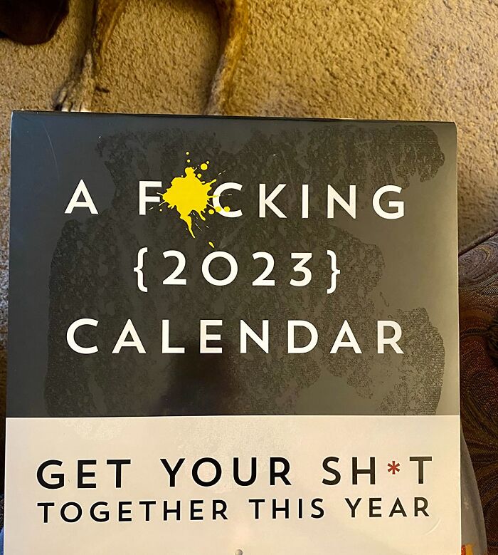 Great Job Resolving To Get Your Sh*t Together Again This Year... We All Know How That Worked Out Last Time. Try Again With The F*cking 2024 Wall Calendar To Stay 'Hell-Bent' On Your Goals!