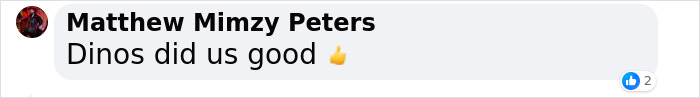 Comment on longevity bottleneck, saying "Dinos did us good" with thumbs-up emoji. Comment on longevity bottleneck, saying "Dinos did us good" with thumbs-up emoji.
