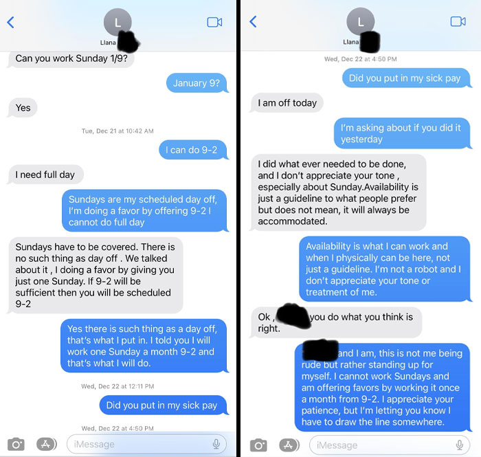 "There Is No Such Thing As A Day Off." I Used To Work As A Pharmacy Technician For A Very Popular Chain Pharmacy. This Was My Boss Last December, Telling Me I Can't Take A Day Off, Ever