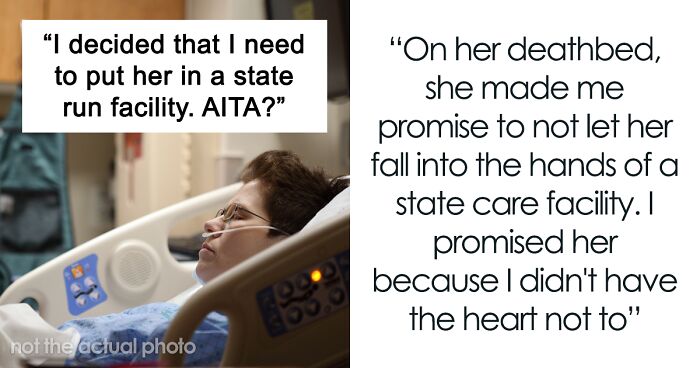 “AITA For Breaking My Deathbed Promise To My Wife To Take Care Of Her Down’s Syndrome Daughter?”