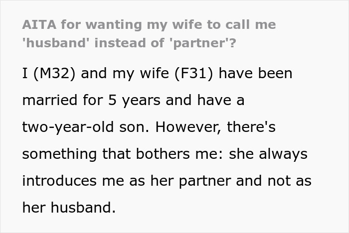 "[Am I The Jerk] For Wanting My Wife To Call Me 'Husband' Instead Of 'Partner'?"