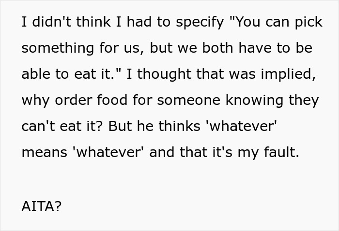 “AITA For Telling My Boyfriend To Order 'Whatever He Wants', Then Getting Upset With His Choice?”