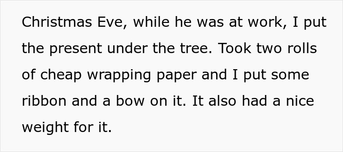 Woman Waits A Full Year To Get Back At Husband For Selfish Christmas Gift, Makes Him Furious Woman Waits A Full Year To Get Back At Husband For Selfish Christmas Gift, Makes Him Furious