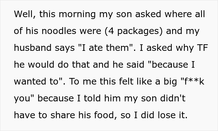 Stepdad Eats All Of 12 Y.O.’s Imported Noodles Without Permission To Make A Point, Mom Loses It Stepdad Eats All Of 12 Y.O.’s Imported Noodles Without Permission To Make A Point, Mom Loses It