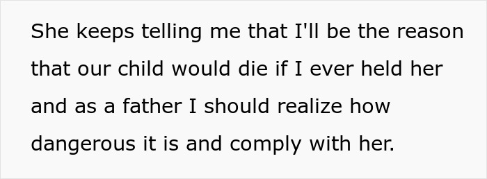 Dad At Breaking Point After Wife Refuses To Let Him Near Their Baby For Months Dad At Breaking Point After Wife Refuses To Let Him Near Their Baby For Months