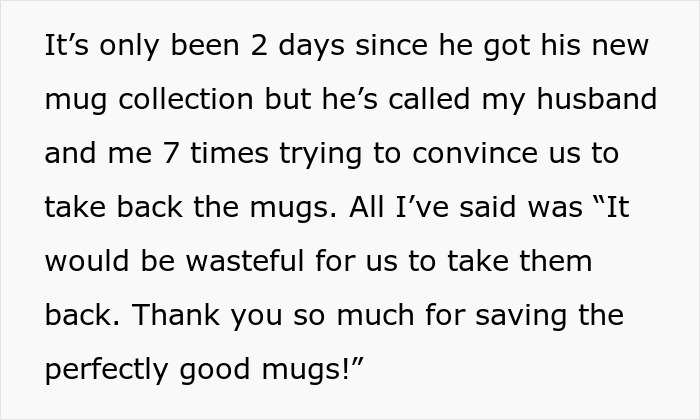 “You Clearly Wanted Them”: Family Gets Petty Revenge On Grumpy FIL By Gifting Him 17 Used Mugs “You Clearly Wanted Them”: Family Gets Petty Revenge On Grumpy FIL By Gifting Him 17 Used Mugs
