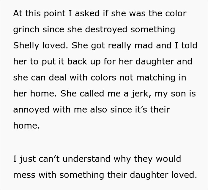 Woman Is Mad Her DIL Took Down The Colorful Decorations She Put Up In Her Home