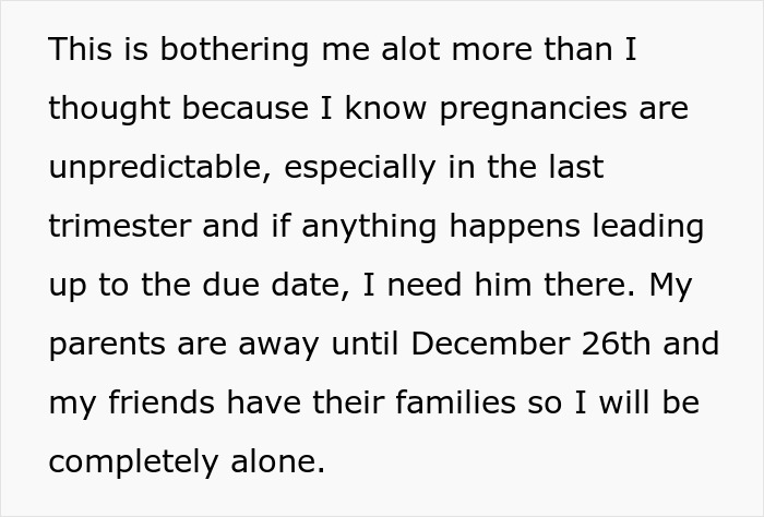 Heavily Pregnant Woman Wonders If She's A Jerk For Asking Her Fiancé To Spend Christmas With Her Heavily Pregnant Woman Wonders If She's A Jerk For Asking Her Fiancé To Spend Christmas With Her
