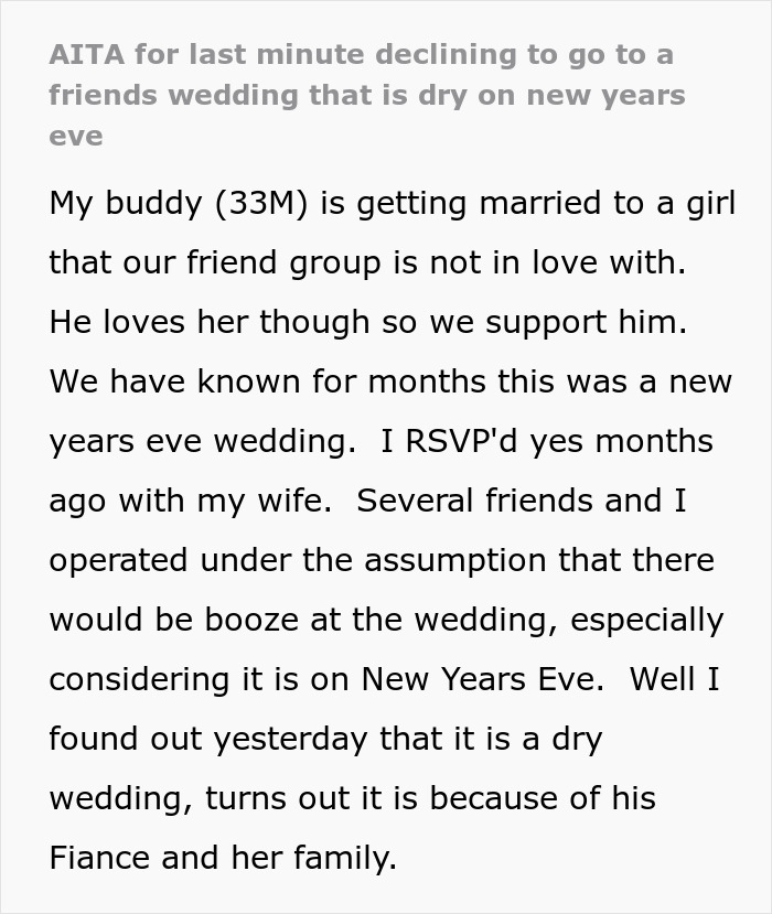 “Am I The Jerk For Last Minute Declining To Go To A Friend’s Dry Wedding On New Year’s Eve?” “Am I The Jerk For Last Minute Declining To Go To A Friend’s Dry Wedding On New Year’s Eve?”