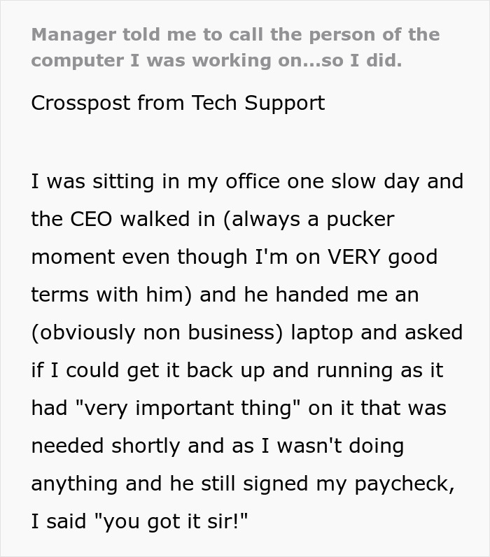 Manager Demands To Speak With The Owner Of The Laptop IT Guy Is Working On, The CEO Answers Manager Demands To Speak With The Owner Of The Laptop IT Guy Is Working On, The CEO Answers