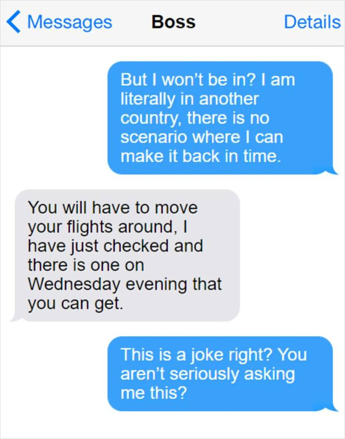 “I’m Sorry To Do This”: Boss Demands Worker Return From Holiday, Gets Smacked With Sense Instead “I’m Sorry To Do This”: Boss Demands Worker Return From Holiday, Gets Smacked With Sense Instead