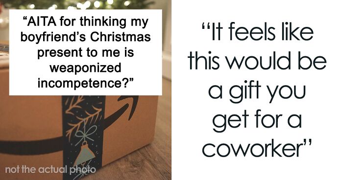 GF Is Very Disappointed By BF’s Holiday Gift, Gets A Reality Check