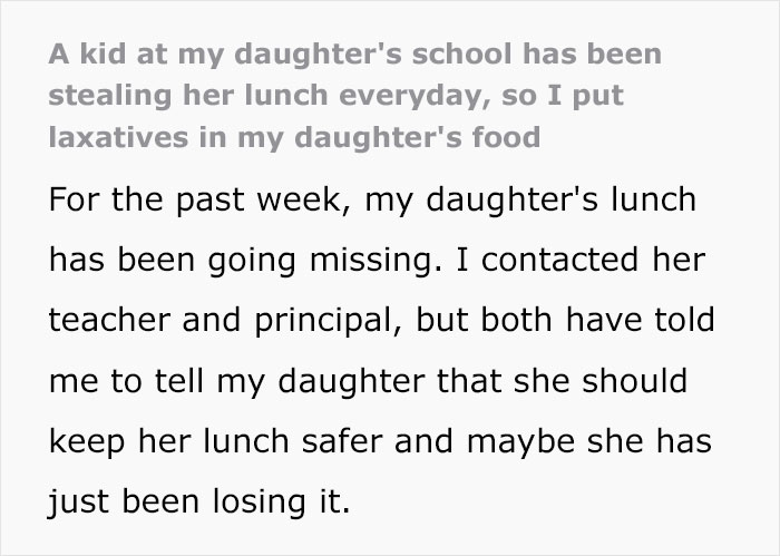 Parent Laces Daughter's Lunch With Laxatives, Knowing It Will Be Stolen, The Plan Works