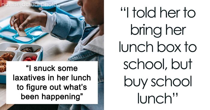 Parent Laces Daughter’s Lunch With Laxatives, Knowing It Will Be Stolen, The Plan Works