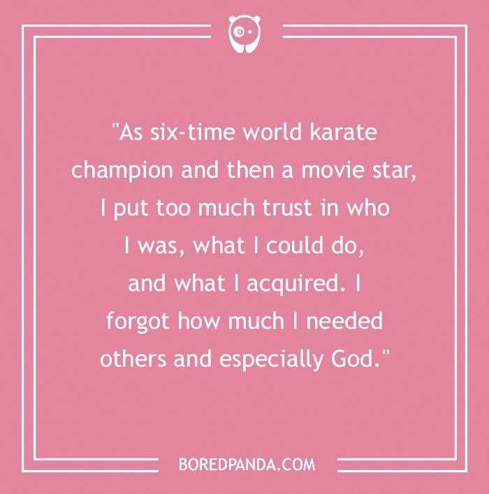 Quote on a pink background from a six-time world karate champion and movie star Chuck Norris.