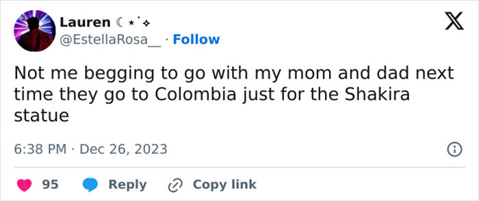 Tweet about traveling to Colombia for the Shakira statue, dated December 26, 2023. Tweet about traveling to Colombia for the Shakira statue, dated December 26, 2023.