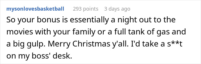 Tone-Deaf Boss Complains About His Holiday Bonus To An Employee Who Got 50 Times Less Tone-Deaf Boss Complains About His Holiday Bonus To An Employee Who Got 50 Times Less