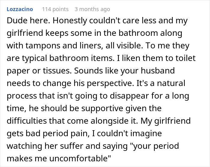 Woman Asks If It's Wrong To Leave Menstrual Pads Out Where A Male Guest Could See Them Woman Asks If It's Wrong To Leave Menstrual Pads Out Where A Male Guest Could See Them