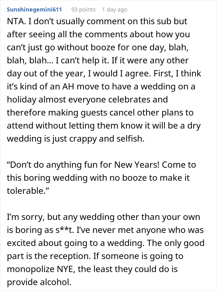 “Am I The Jerk For Last Minute Declining To Go To A Friend’s Dry Wedding On New Year’s Eve?” “Am I The Jerk For Last Minute Declining To Go To A Friend’s Dry Wedding On New Year’s Eve?”