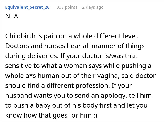 Husband Thinks Wife Should Apologize To Her Doctor For Cursing At Him While Giving Birth Husband Thinks Wife Should Apologize To Her Doctor For Cursing At Him While Giving Birth