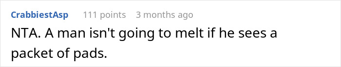Woman Asks If It's Wrong To Leave Menstrual Pads Out Where A Male Guest Could See Them Woman Asks If It's Wrong To Leave Menstrual Pads Out Where A Male Guest Could See Them