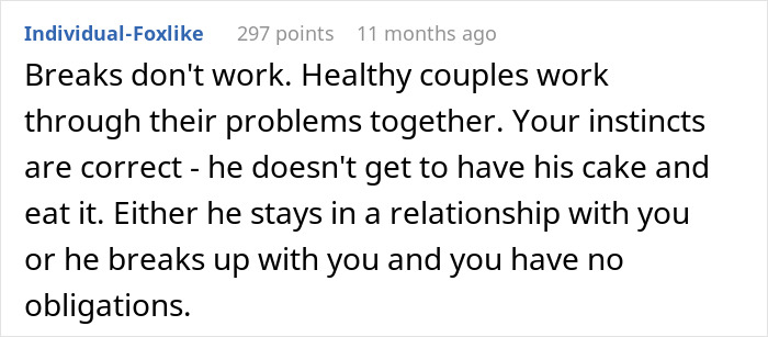 Girlfriend Doesn’t Want To Wait After Man Asks To Take A Year-Long ‘Break’ From Their Relationship