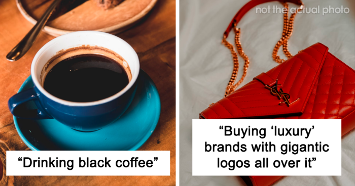 “Alpha Male Garbage”: 30 Things That Some Folks Think Are A “Flex” But Really Are Not