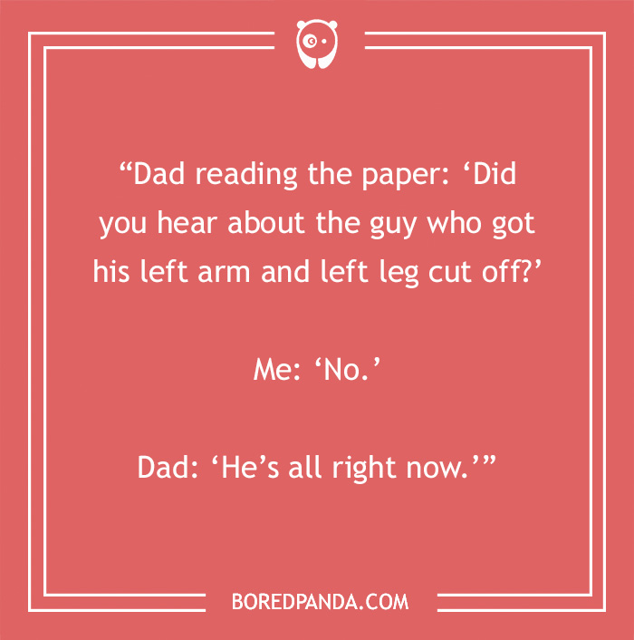 100 Dad Jokes That Are Both Funny To Tell and Corny To Hear