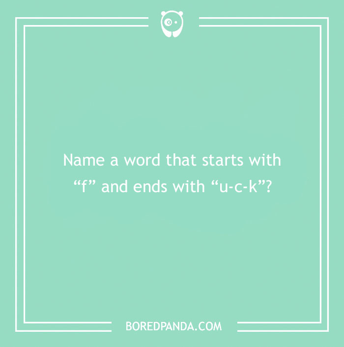 Riddle text on green background asks for a word starting with "f" and ending with "u-c-k".