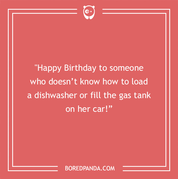 81 Funny Birthday Sayings For When A Simple "Happy Birthday" Won't Do