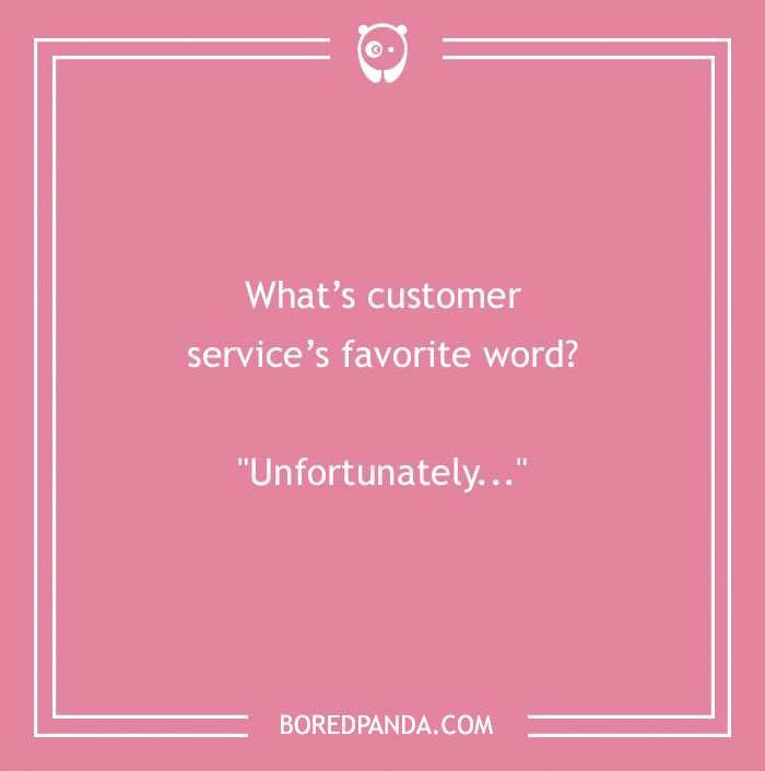 165 Of The Funniest Customer Service Jokes That Will Crack You Up