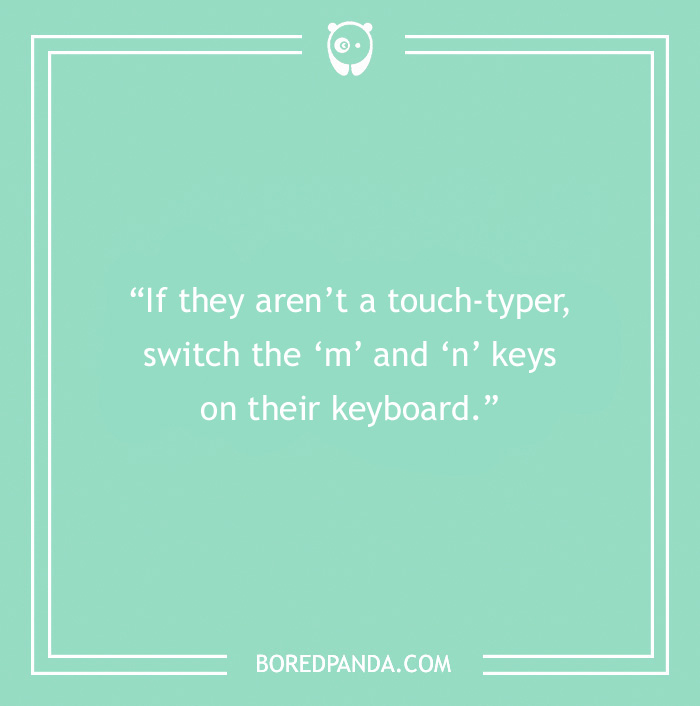 71 Harmless Pranks, As Tried And Tested By People Online