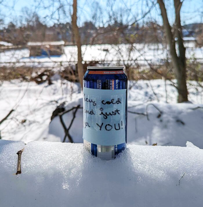 Somebody Left A Frosty White Claw On A Local Hiking Trail For A (World's) Weariest Traveler To Find, Which Happened To Be Me